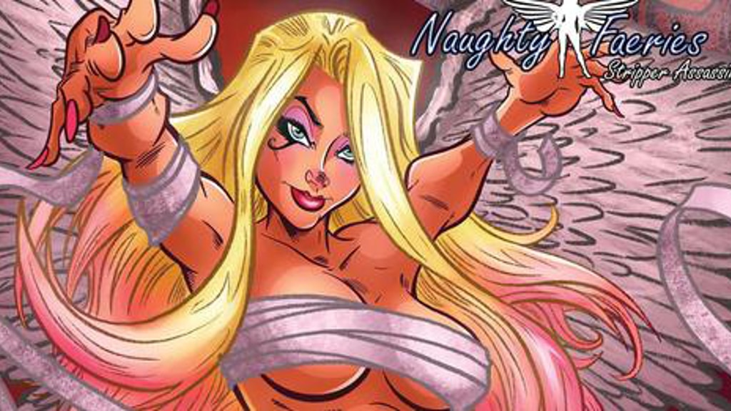 Naughty Faeries Stripper Assassins 1-7