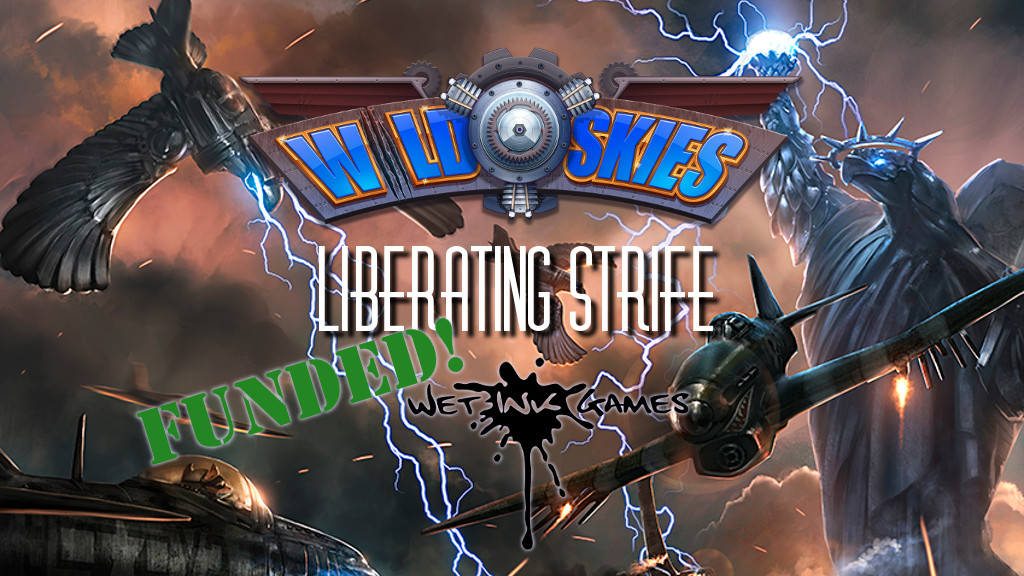 Wild Skies: Liberating Strife, a table-top RPG expansion.