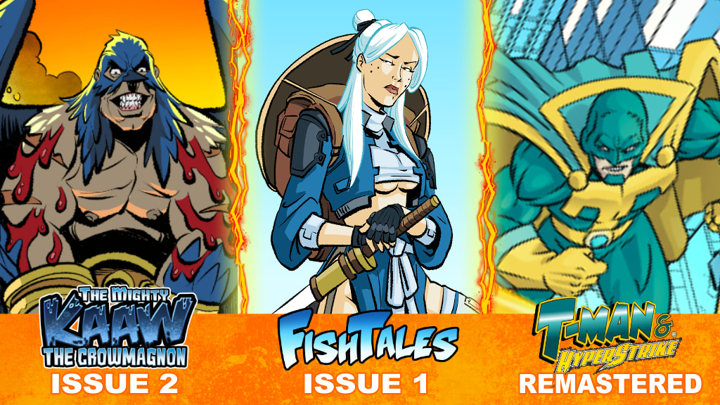 KAAW! FishTales! T-Man! New issues from Mr. Fish Comics!