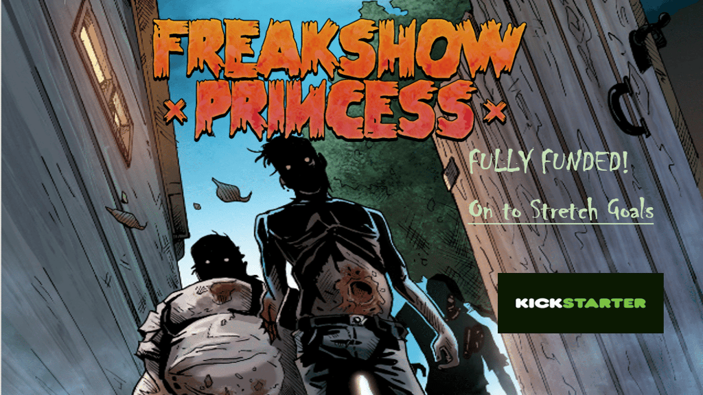 Freakshow Princess Relaunch - Zombie One Shot Comic