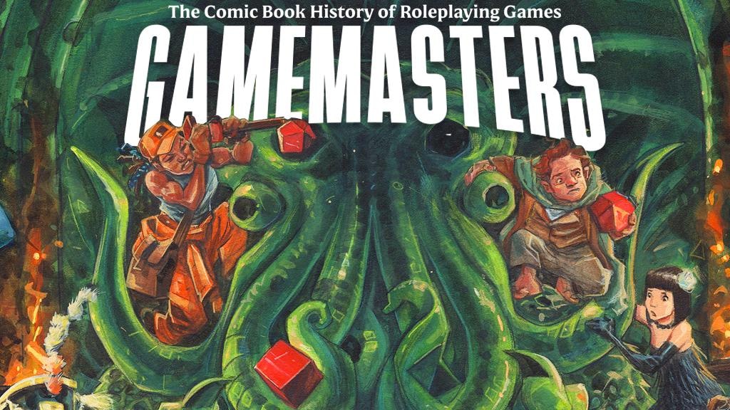 GAMEMASTERS: The Comic Book History of Roleplaying Games.