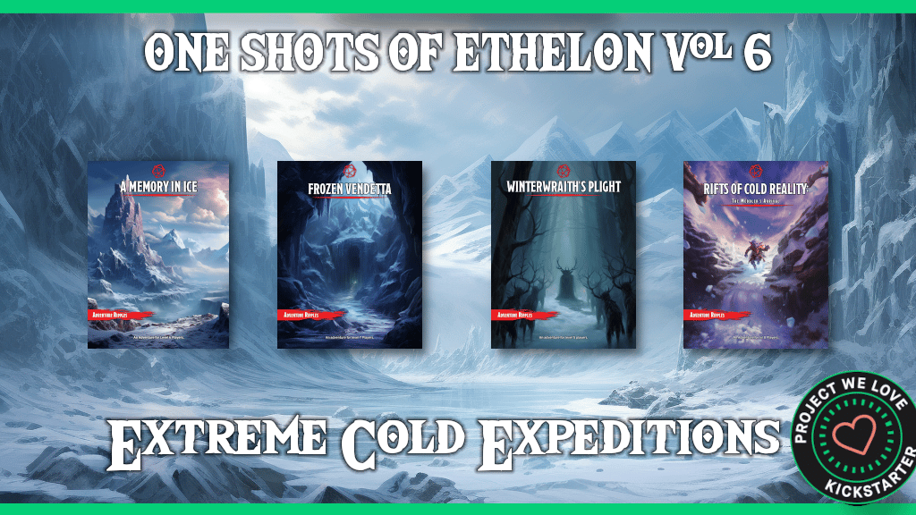 DnD 5e One Shots of Ethelon Vol 6 - Extreme Cold Expeditions