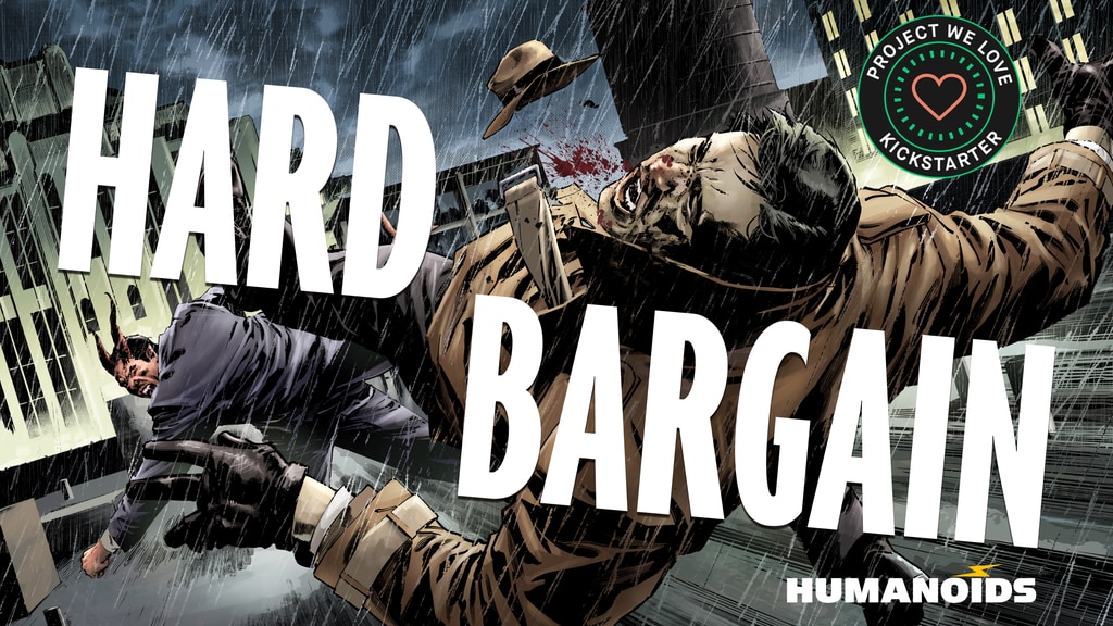 HARD BARGAIN: A Humanoids 50th Anniversary Graphic Novel