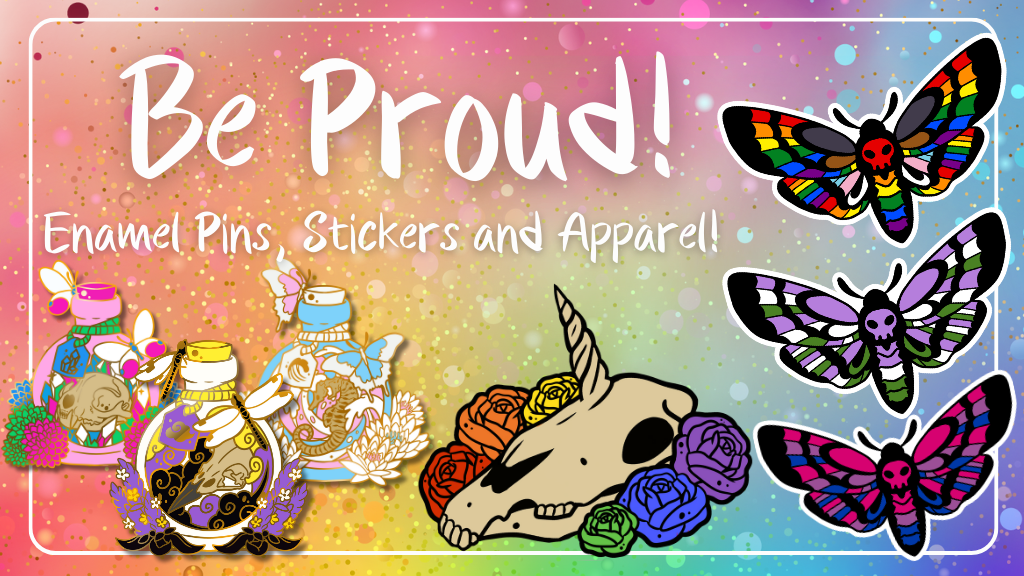 Be Proud, A LGBT+ Enamel Pin and More Campaign!