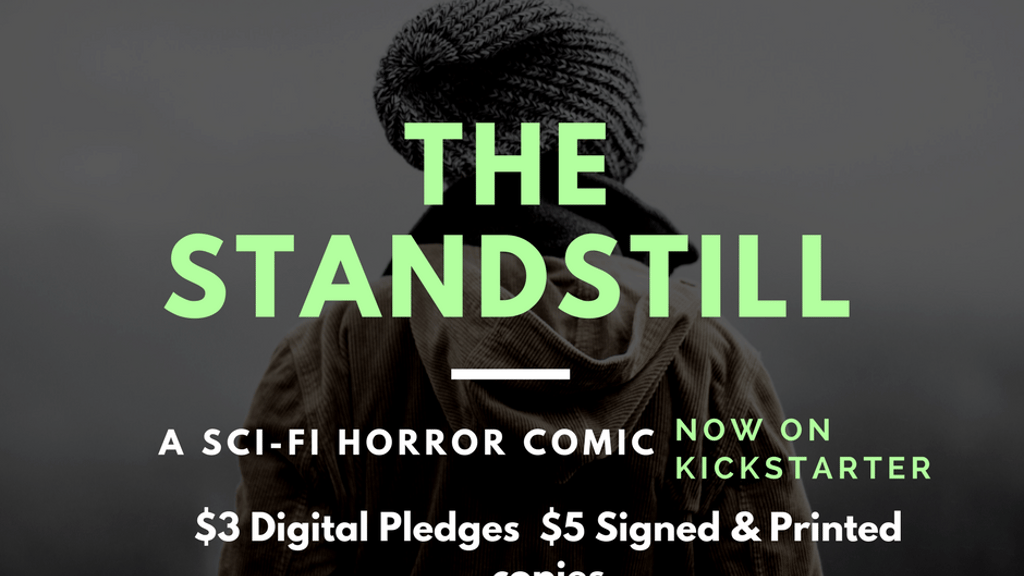 STANDSTILL #1 A Sci-fi Survival Horror Comic Book