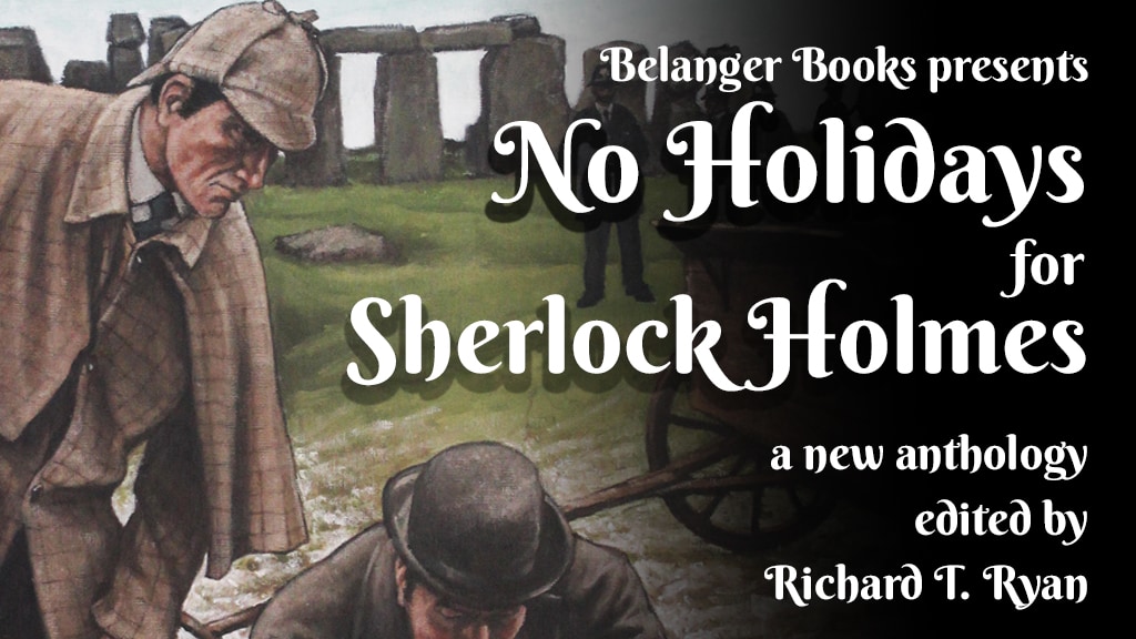 No Holidays for Sherlock Holmes