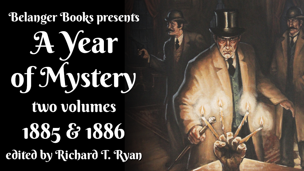 Sherlock Holmes: A Year of Mystery 1885 & 1886