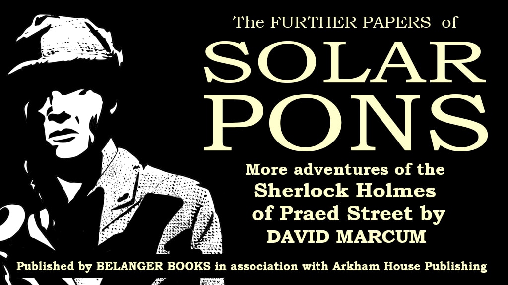 The Further Papers of Solar Pons