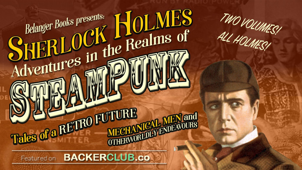 Sherlock Holmes Adventures in the Realms of Steampunk