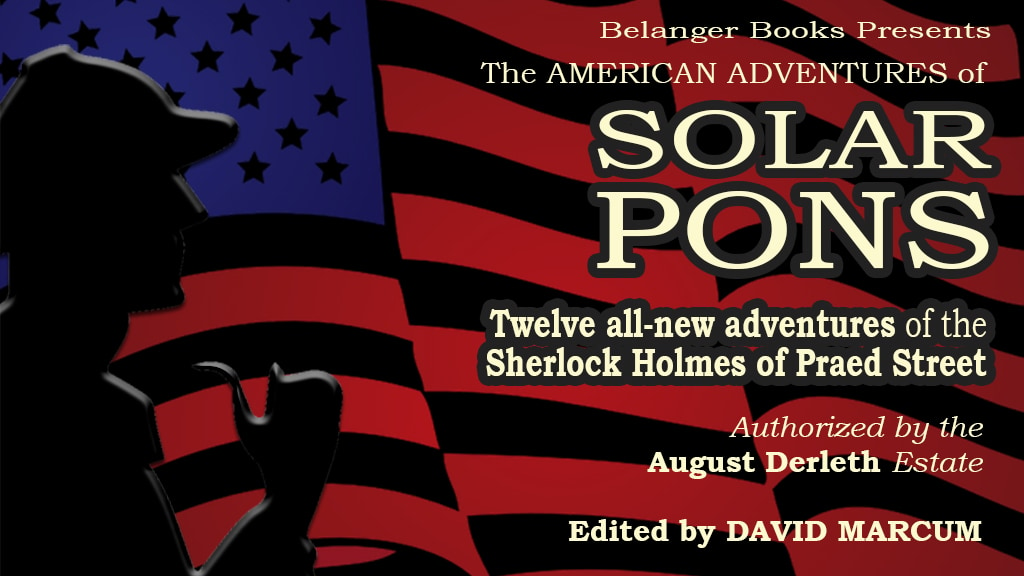 The American Adventures of Solar Pons