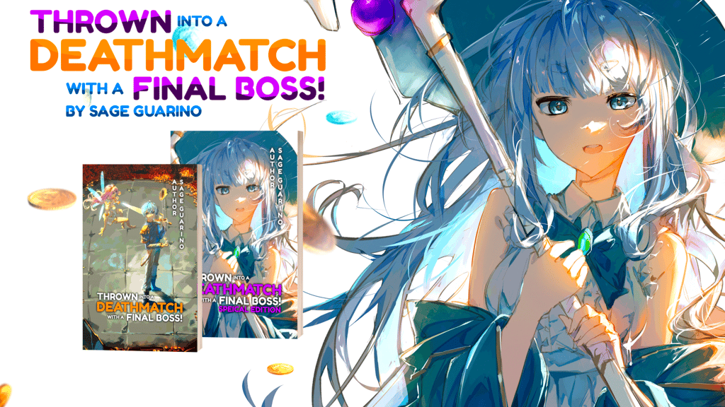 Thrown into a Deathmatch with a Final Boss! Light Novel