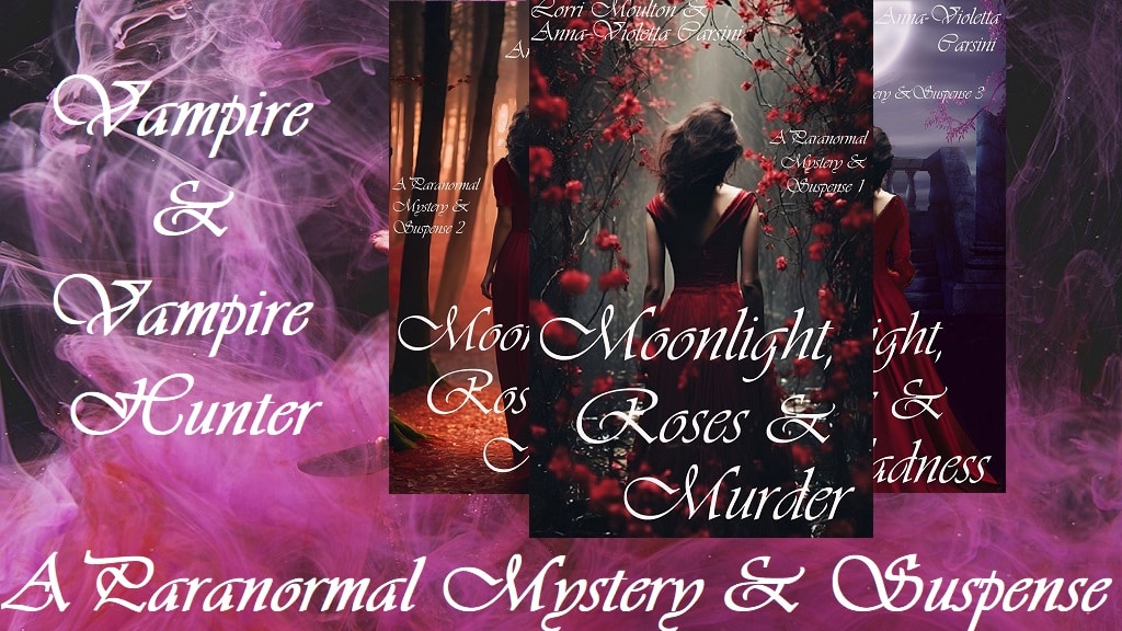 A Paranormal Mystery & Suspense - Vampire and Vampire Hunter