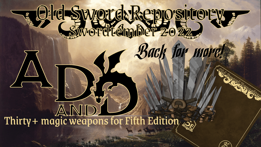 Old Sword Repository: Swordtember 2022