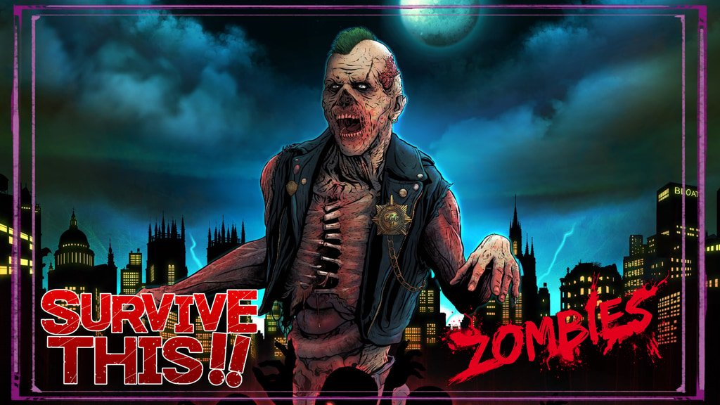 SURVIVE THIS!! Zombies: Ultimate Edition TTRPG