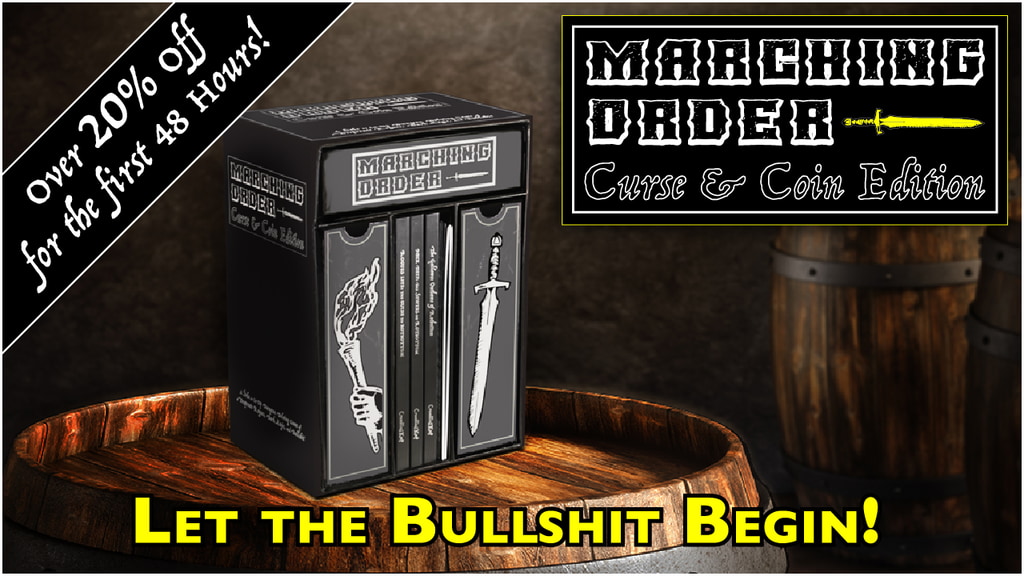 Marching Order: Curse and Coin Edition