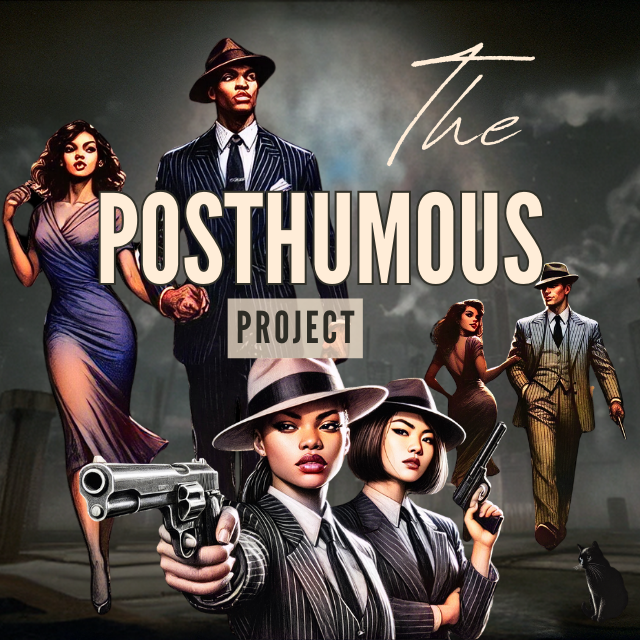 The Posthumous Project Indiegogo Campaign