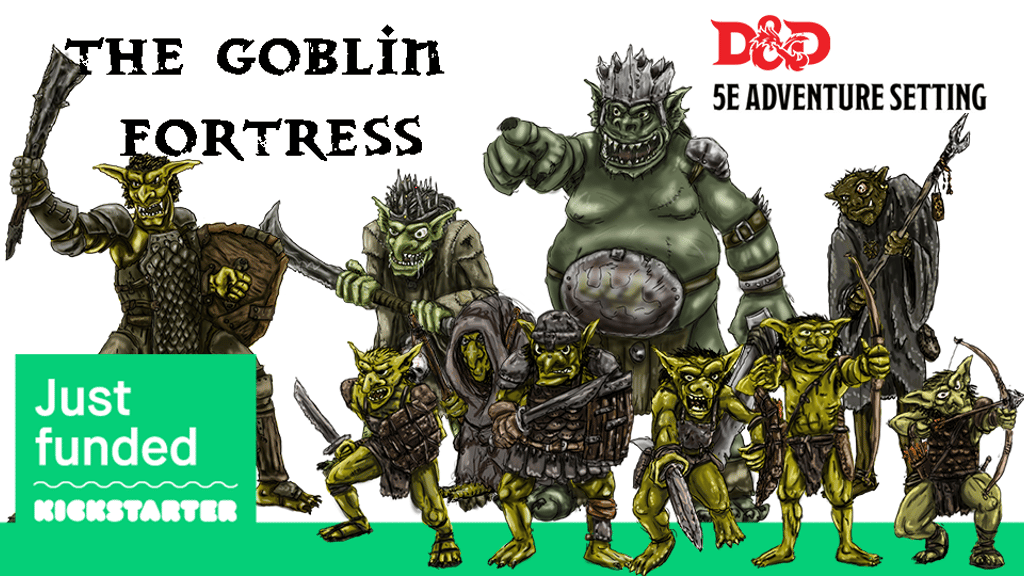 The Goblin Fortress, D&D, maps, paper minis, VTT