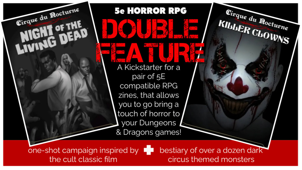 5E HORROR RPG ~ DOUBLE FEATURE!