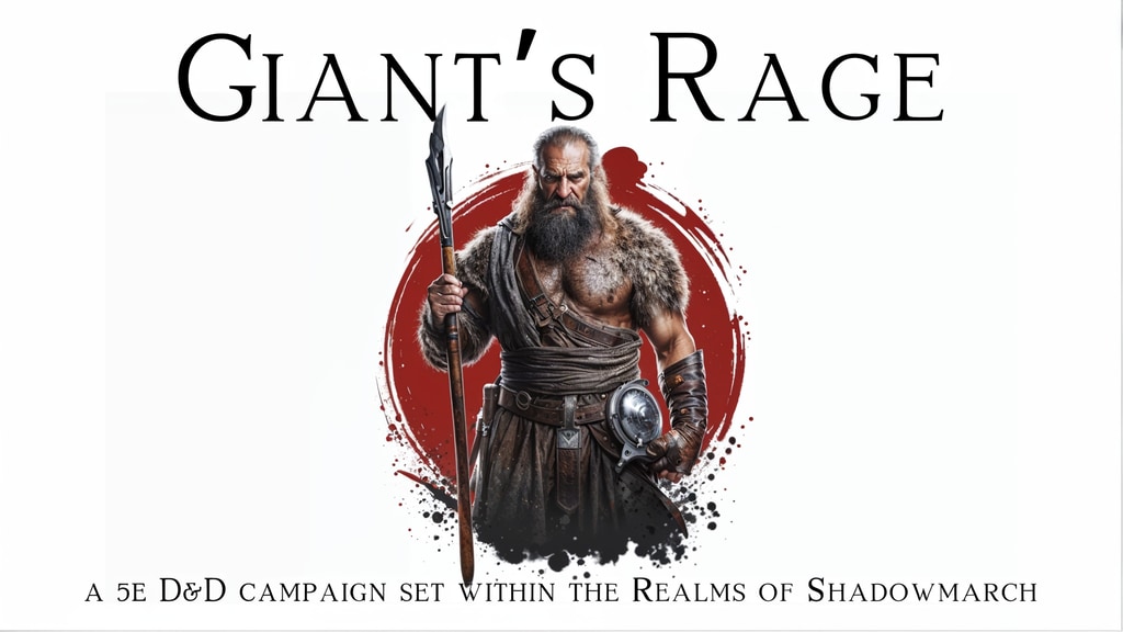 Giant's Rage - 5e D&D High Fantasy