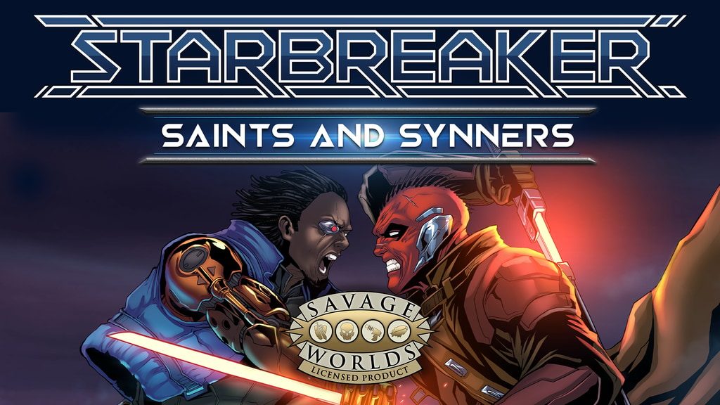 Starbreaker: SAINTs and Synners