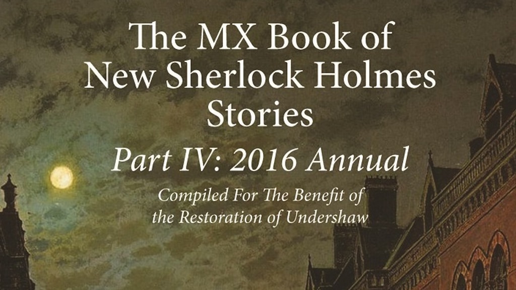 The MX Book of New Sherlock Holmes Stories Part IV