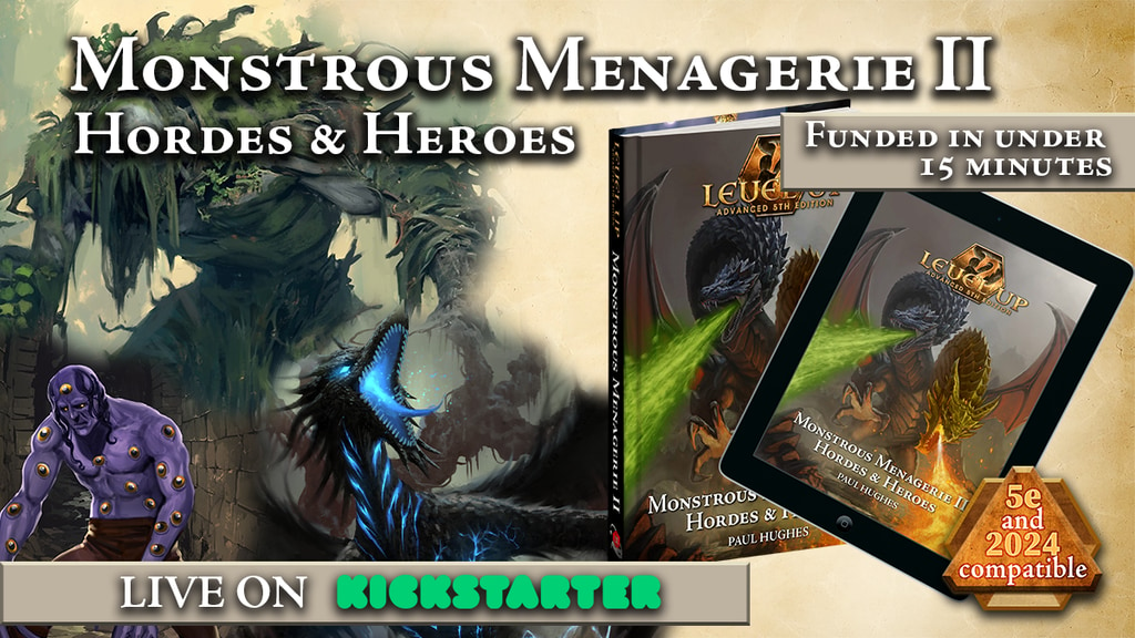 Monstrous Menagerie II: Hordes & Heroes