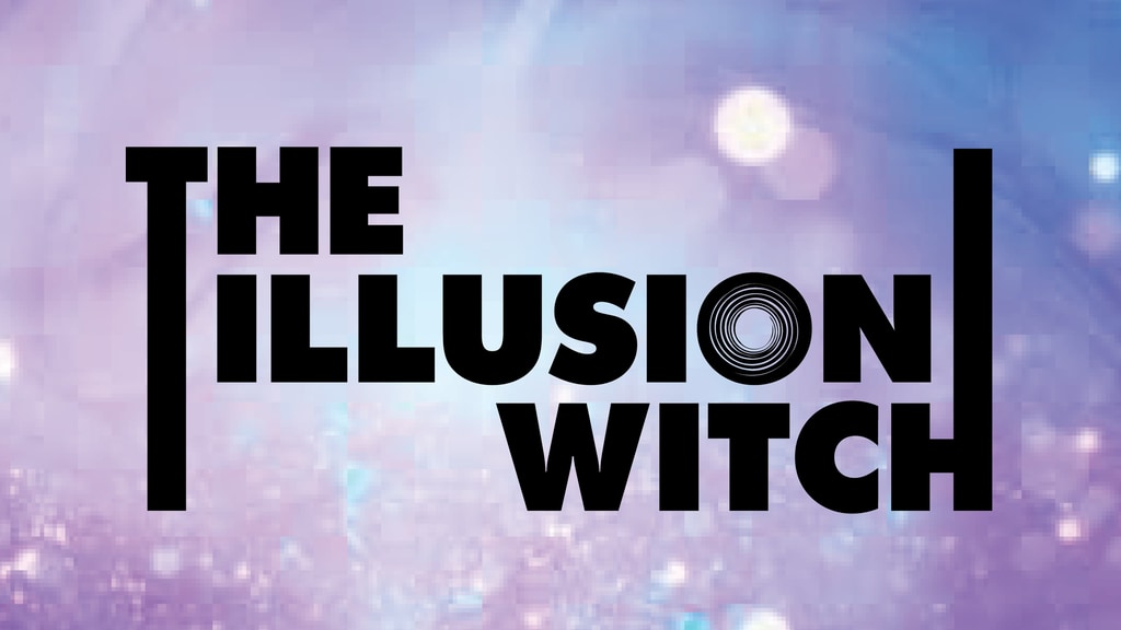 The Illusion Witch Book One & Two