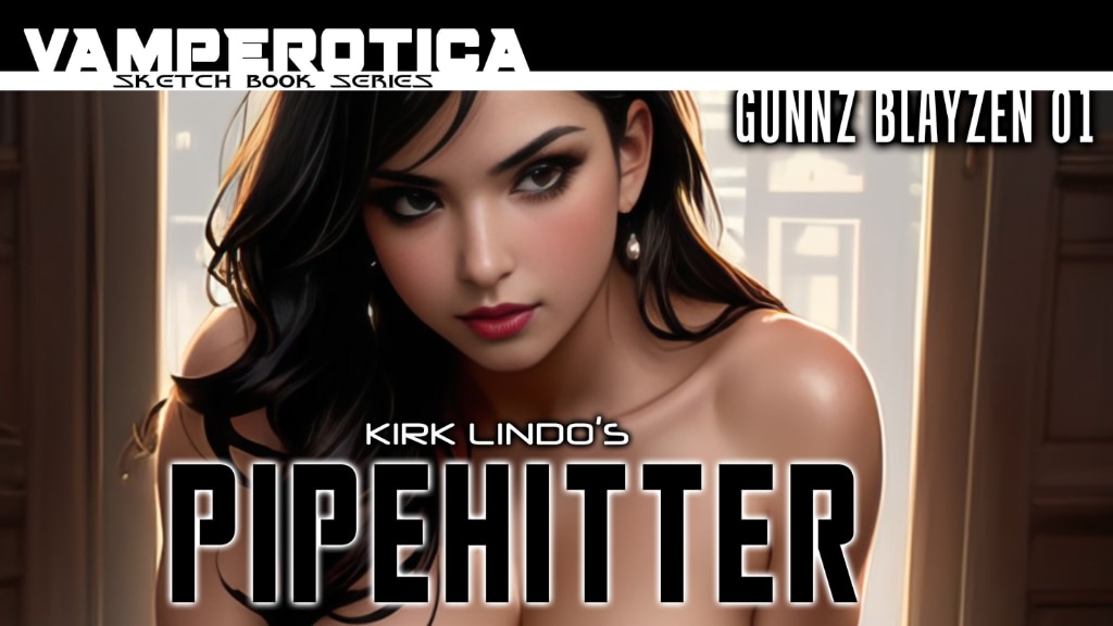 PIPEHITTER: GUNNZ BLAYZEN VO1