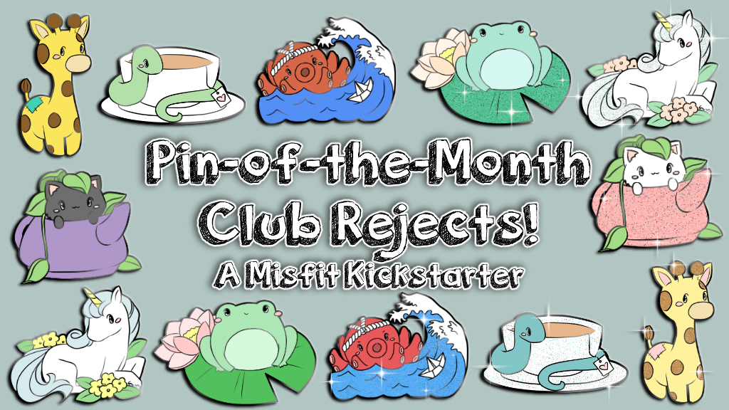 Pin-of-the-Month Club Rejects!