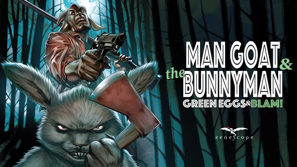 Zenescope's The Man Goat & Bunnyman: Green Eggs & Blam!