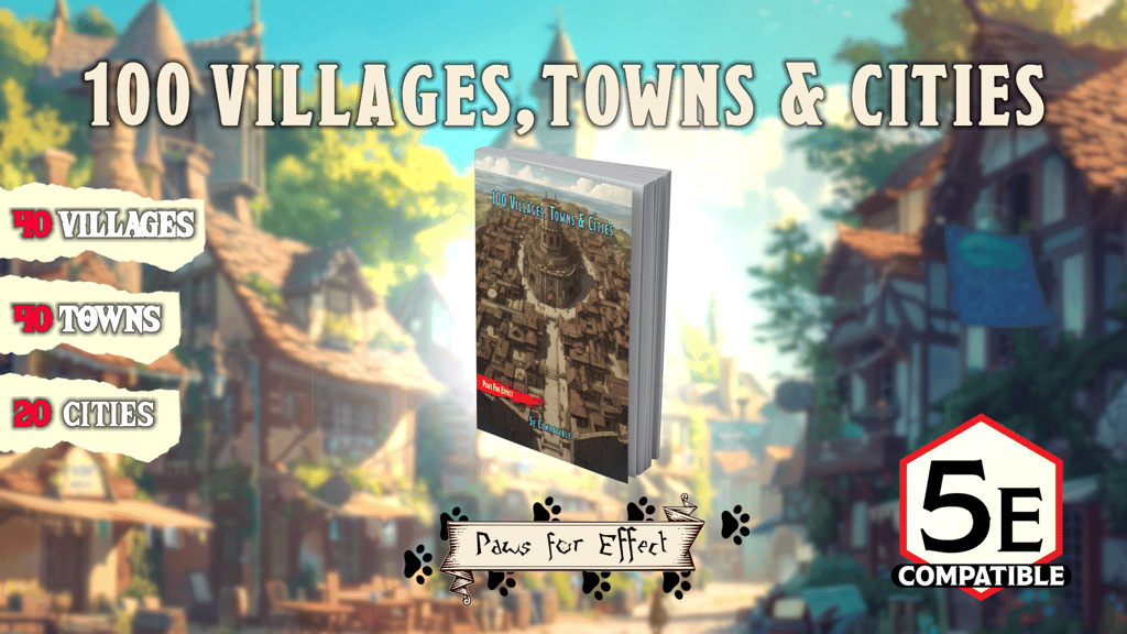 100 Villages, Towns & Cities for D&D 5e!