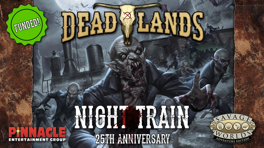 Deadlands Night Train 25th Anniversary