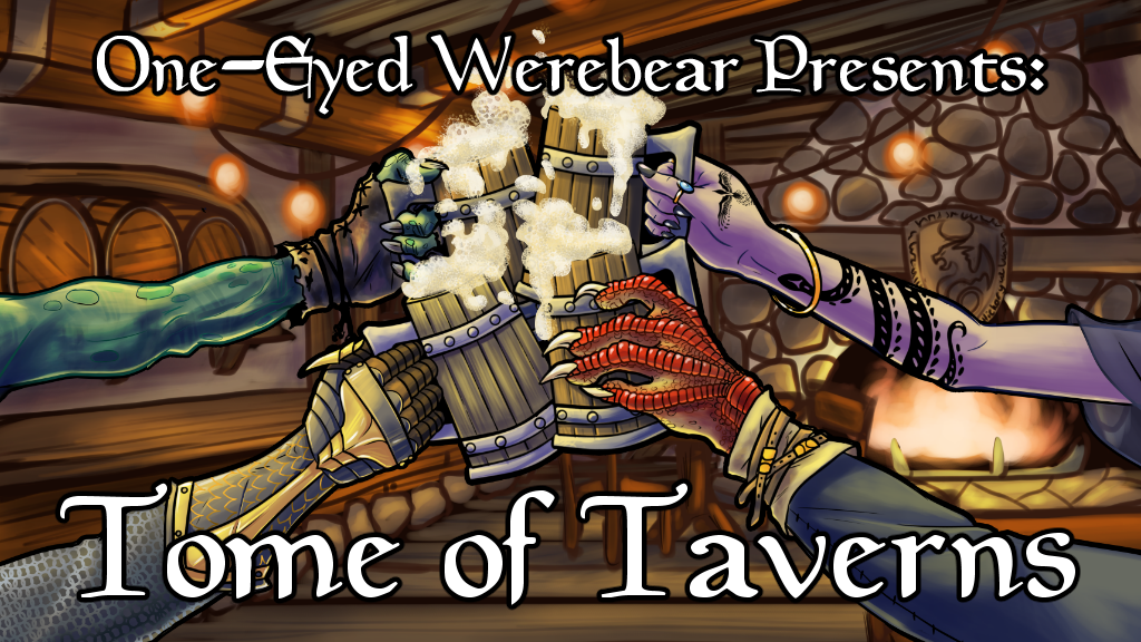 Tome of Taverns: A Collection of Misadventures & Merrymaking