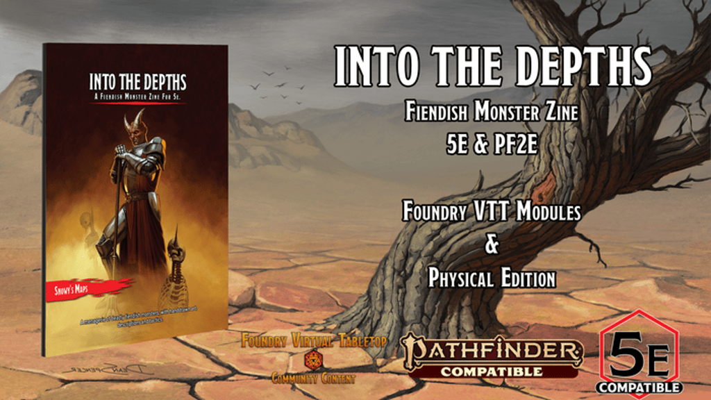 Into The Depths: A Fiendish Monsters Zine For 5e/PF2e