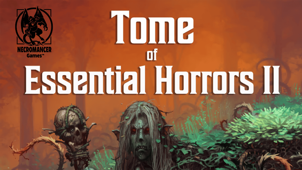 Tome of Essential Horrors 2