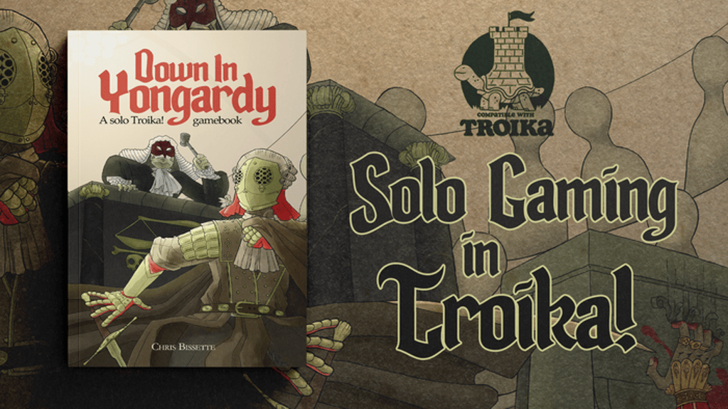 Down In Yongardy: A Troika! Solo Gamebook