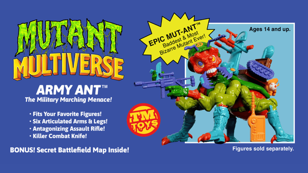 Army Ant and the Mutant Multiverse
