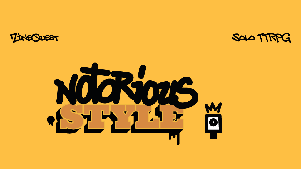 Notorious Style | A Solo TTRPG about Graffiti and Street Art