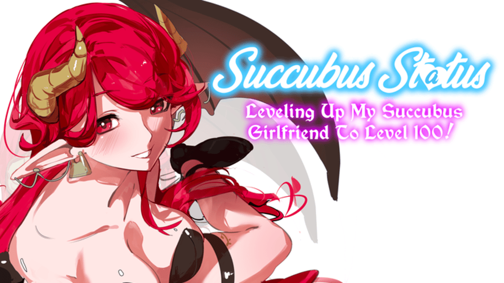 Succubus Status: A NSFW LitRPG Series!