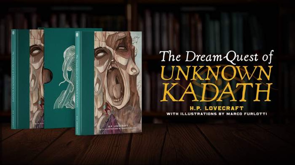 The Dream-Quest of Unknown Kadath: An Illustrated Edition