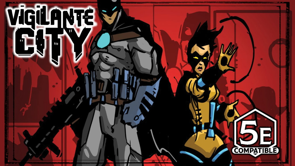 Vigilante City for 5e - Street Level Superhero TTRPG