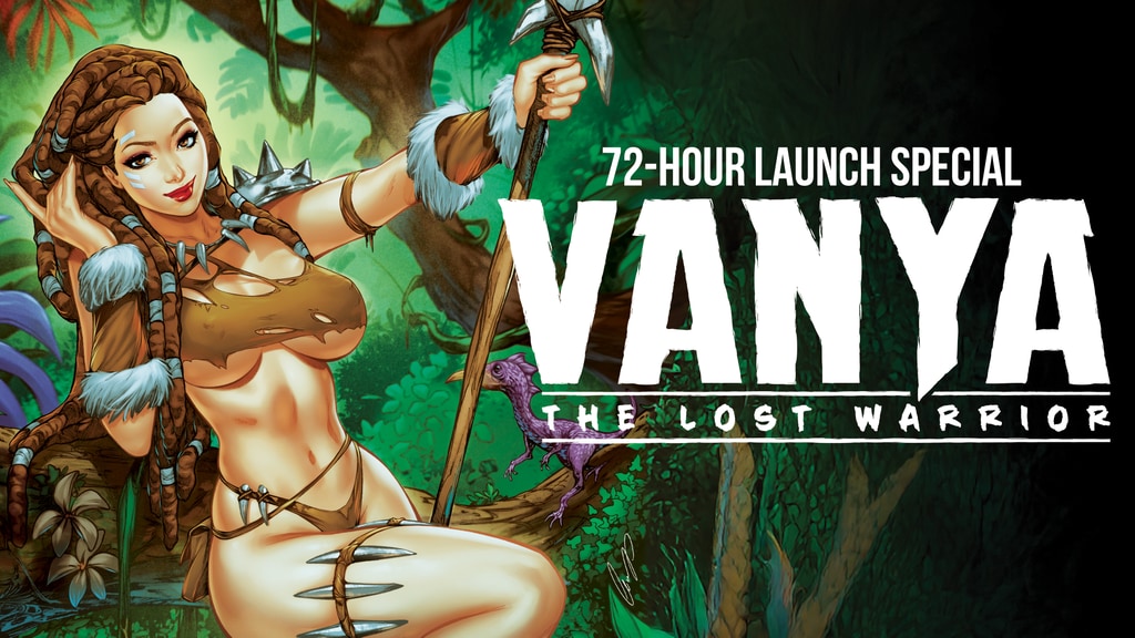 Vanya: The Lost Warrior #1-8: a NSFW sci-fi/prehistoric tale