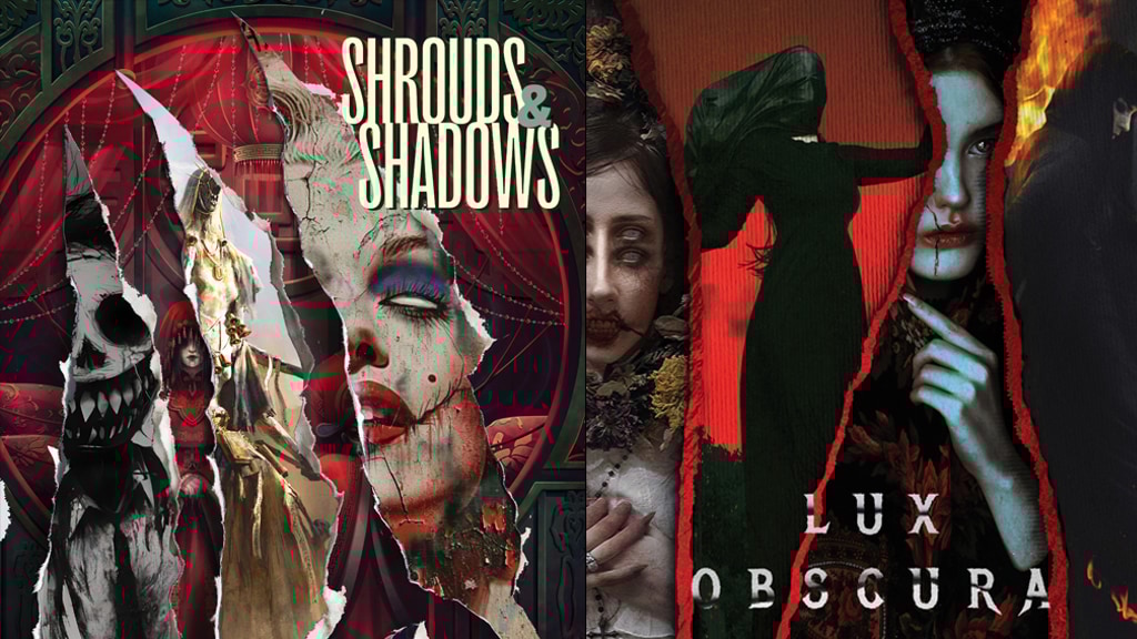 Shrouds & Shadows + Lux Obscura