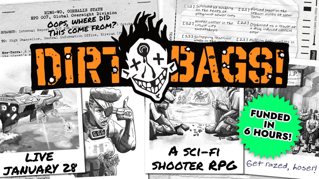 Dirtbags! A sci-fi shooter TTRPG