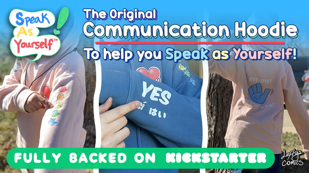 Original Communication Sweatshirts, Speak As Yourself™