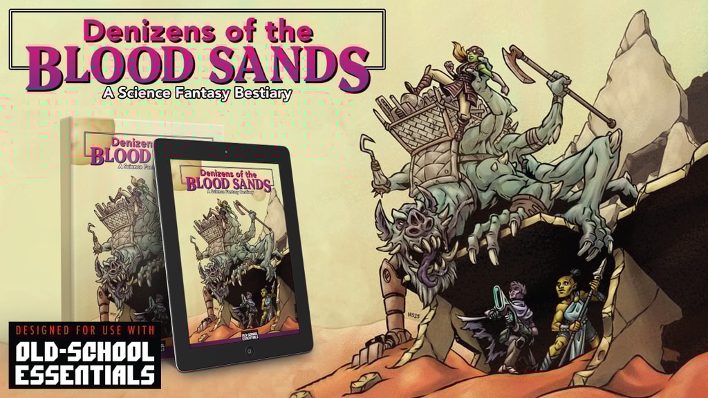 Denizens of the Blood Sands | OSE Bestiary