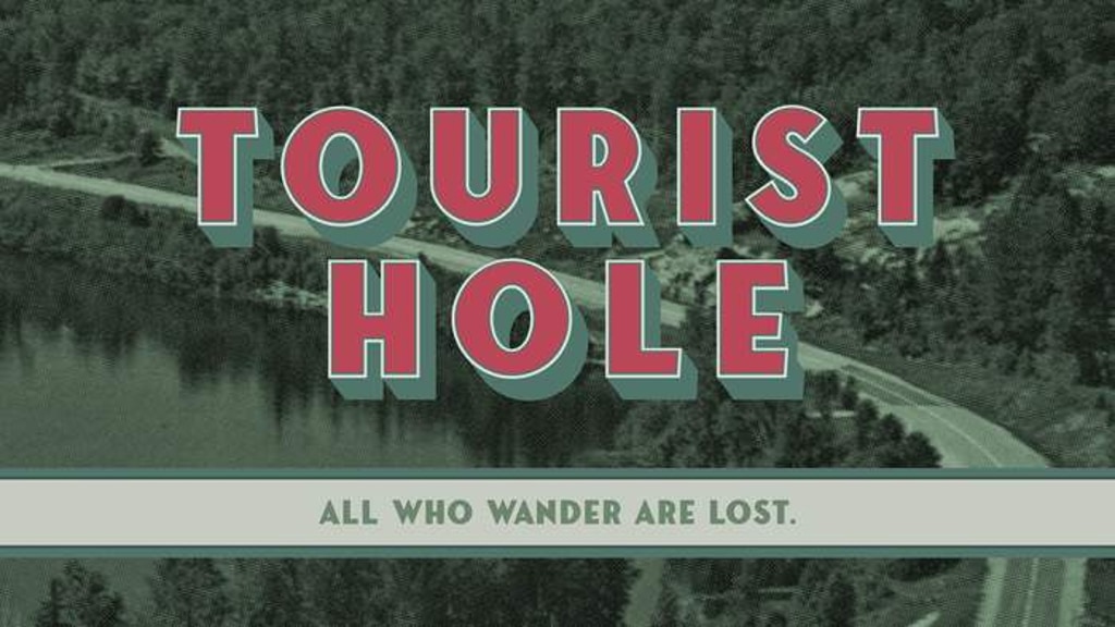 Tourist Hole