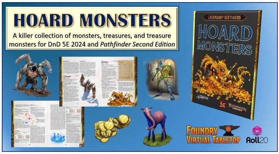 Hoard Monsters and Legendary Loot for 5E and Pathfinder 2E