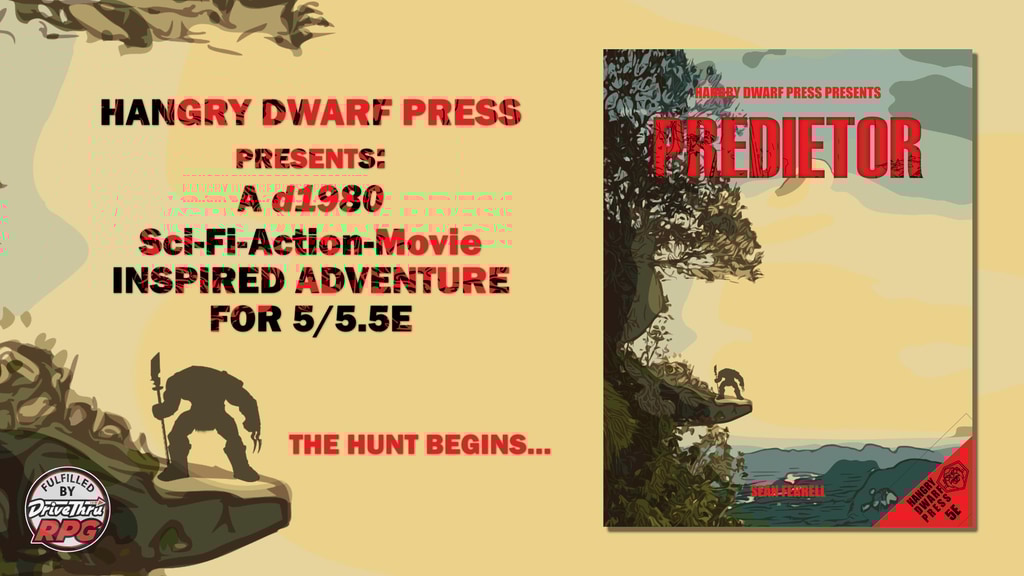 PREDIETOR, a d1980 Action-Movie-Inspired Adventure