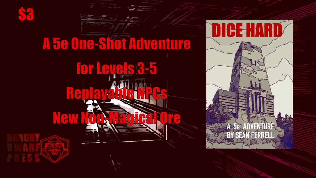 DICE HARD: a 1980s-action-film-inspired DnD 5e adventure